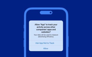 广告行业协会败诉：苹果“应用追踪透明度”获法国司法绿灯