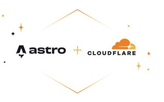 Cloudflare宣布收购Astro Web框架，维持开源治理