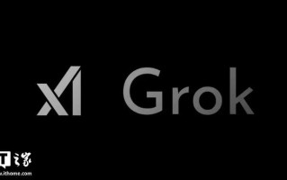 马来西亚解除马斯克的Grok AI助手封禁令